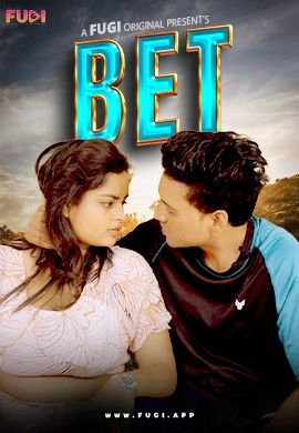 BET S01E01 (2023) Hindi Fugi Web Series HDRip 720p 480p Movie download