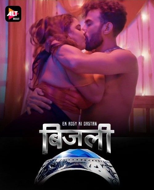 Bijli Ek Rosy Ki Dastan (Season 1) Part 2 (2024) Hindi Altbalaji Web Series HDRip 720p 480p