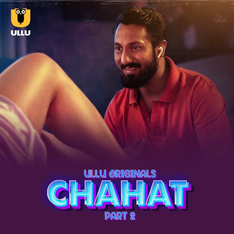 Chahat Part 2 (2023) Hindi ULLU Web Series HDRip 720p 480p Movie download
