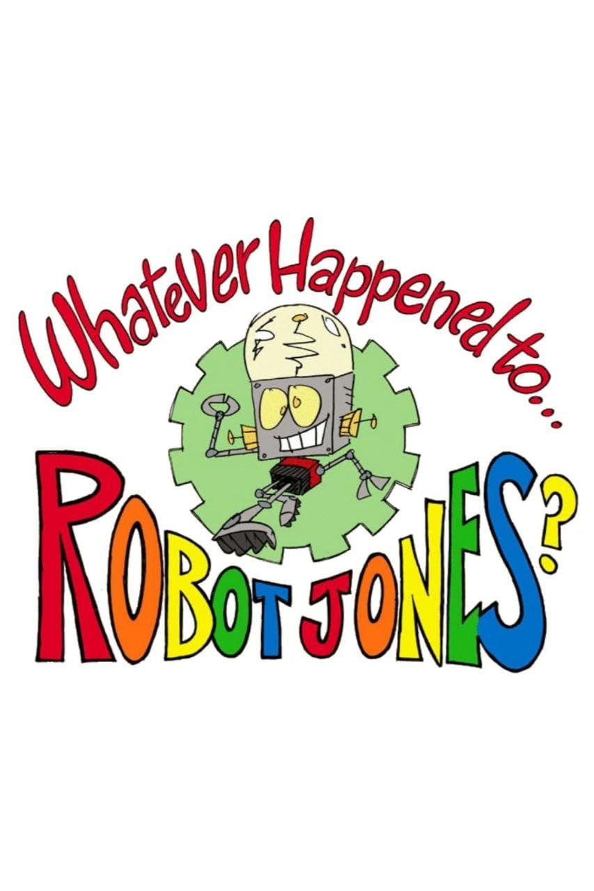 Whatever Happened to Robot Jones  (Season 1) Hindi Dubbed Web Series HDRip 720p 480p